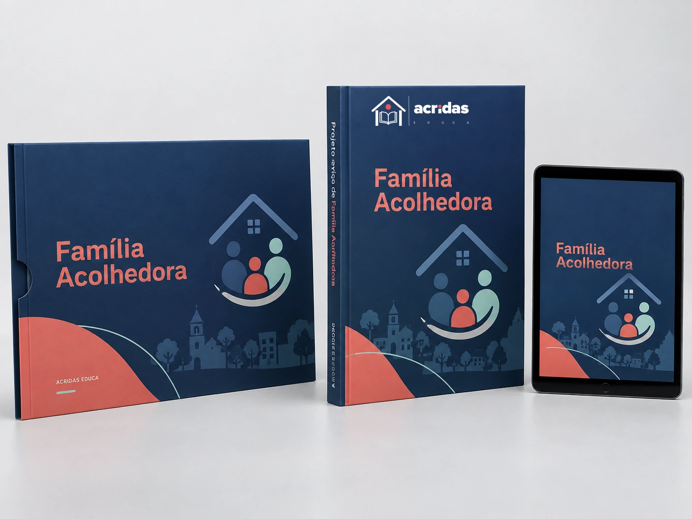 Mockup do programa Serviço de Família Acolhedora, do ACRIDAS EDUCA, com materiais técnicos e tablet.